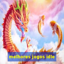 melhores jogos idle